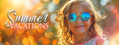 Summer Vacations Banner - Funny Little Girl with Sunglasses